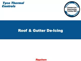 Roof &amp; Gutter De-Icing