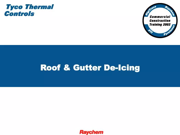 roof gutter de icing