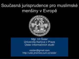 Současná jurisprudence pro muslimské menšiny v Evropě
