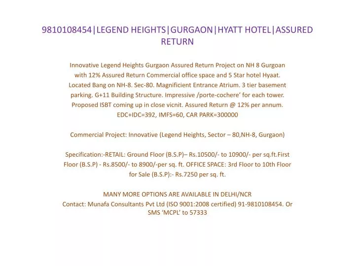 9810108454 legend heights gurgaon hyatt hotel assured return