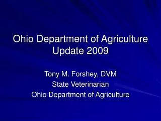 Ohio Department of Agriculture Update 2009