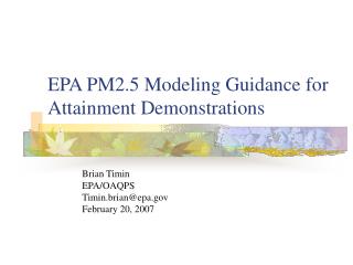 EPA PM2.5 Modeling Guidance for Attainment Demonstrations
