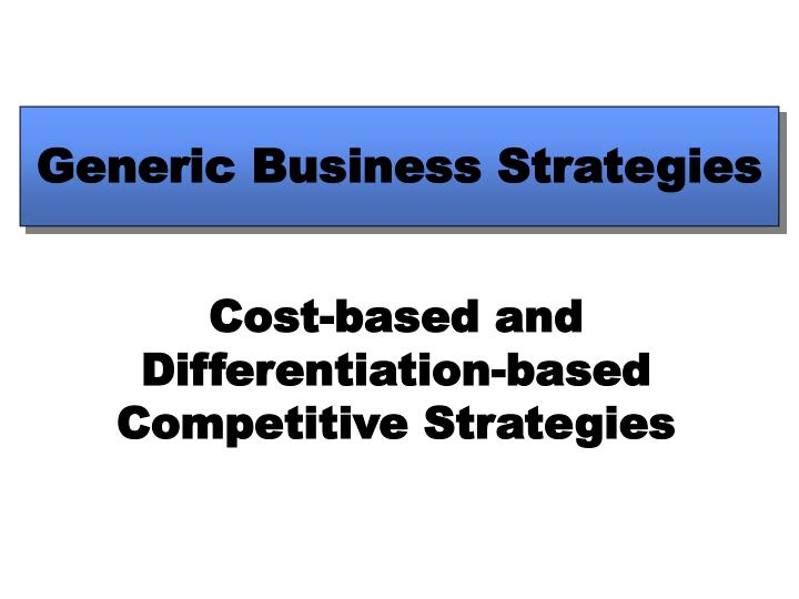 generic business strategies