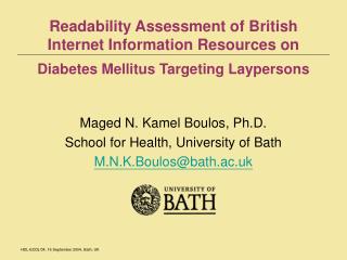 Readability Assessment of British Internet Information Resources on Diabetes Mellitus Targeting Laypersons