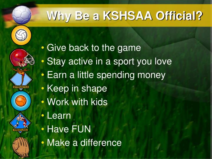 why be a kshsaa official