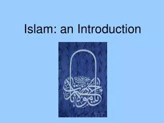 Islam: an Introduction