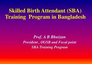 Skilled Birth Attendant (SBA) Training Program in Bangladesh