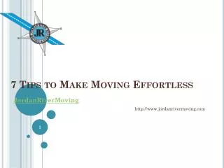 7 Tips to Make Moving Effortless