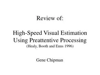 Review of: High-Speed Visual Estimation Using Preattentive Processing (Healy, Booth and Enns 1996)