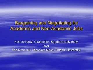 Bargaining and Negotiating for Academic and Non-Academic Jobs