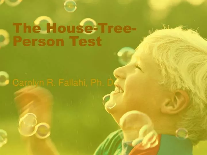 the house tree person test