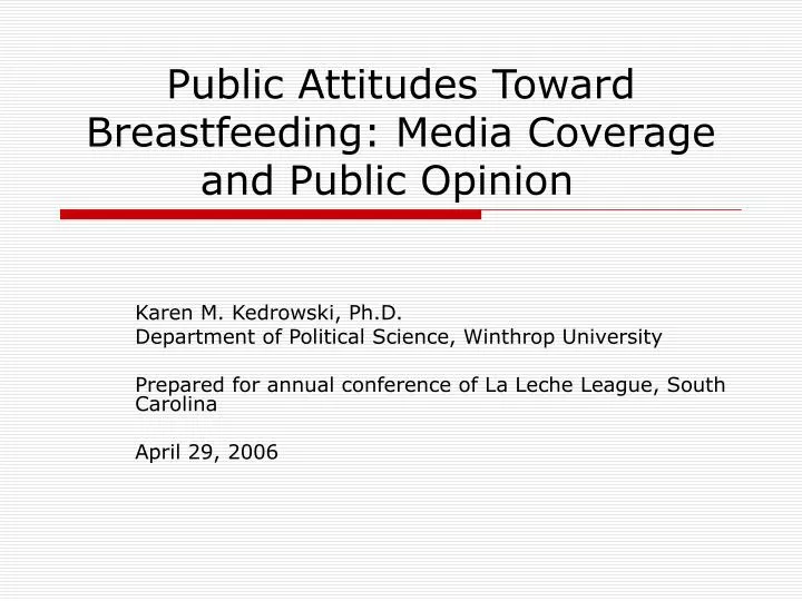 public attitudes toward breastfeeding media coverage and public opinion