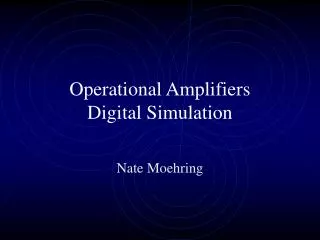 Operational Amplifiers Digital Simulation