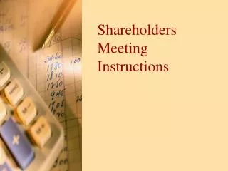 Shareholders Meeting Instructions