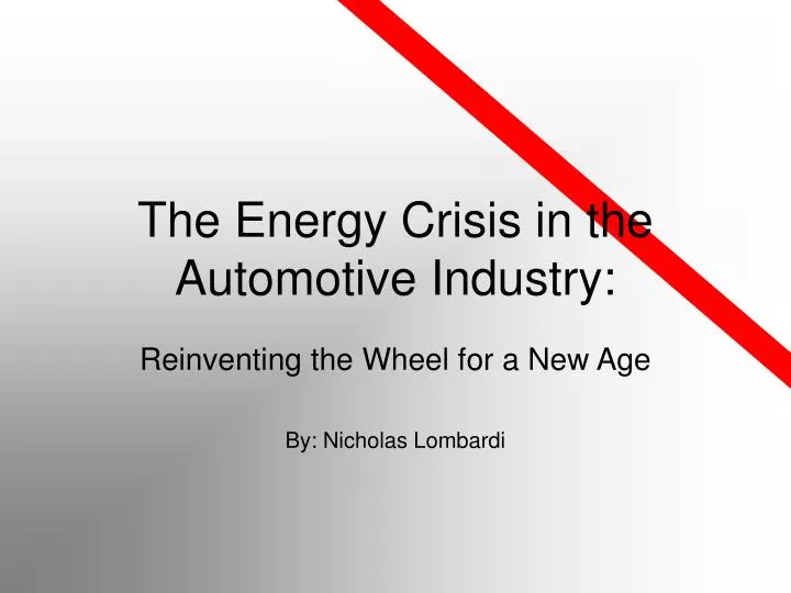the energy crisis in the automotive industry