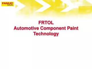 FRTOL Automotive Component Paint Technology