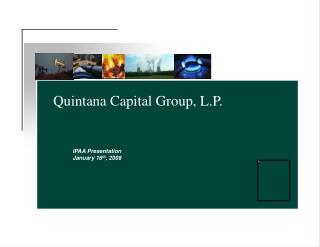 Quintana Capital Group, L.P.