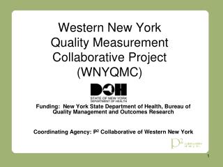 Western New York Quality Measurement Collaborative Project (WNYQMC)