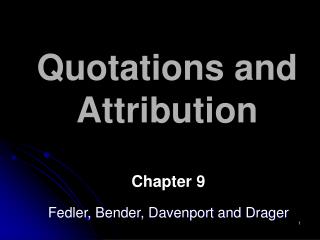 Quotations and Attribution