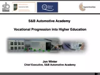 S&amp;B Automotive Academy