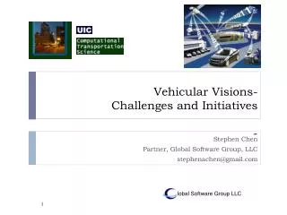 Vehicular Visions- Challenges and Initiatives -