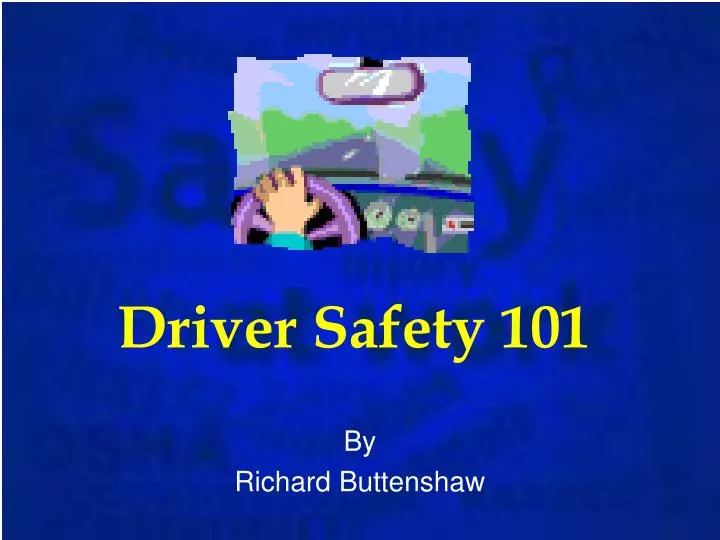 driver safety 101