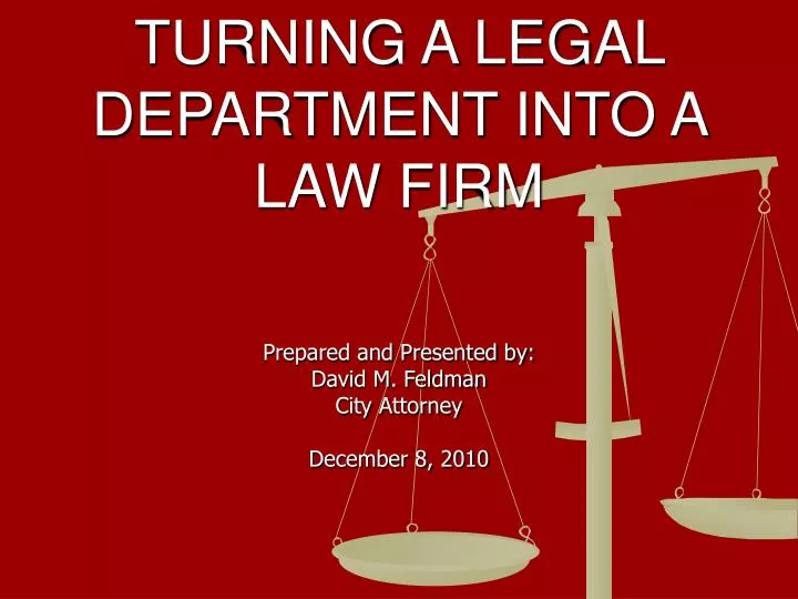 turning a legal department into a law firm