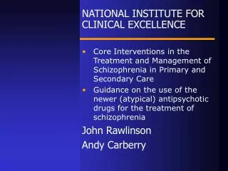 NATIONAL INSTITUTE FOR CLINICAL EXCELLENCE