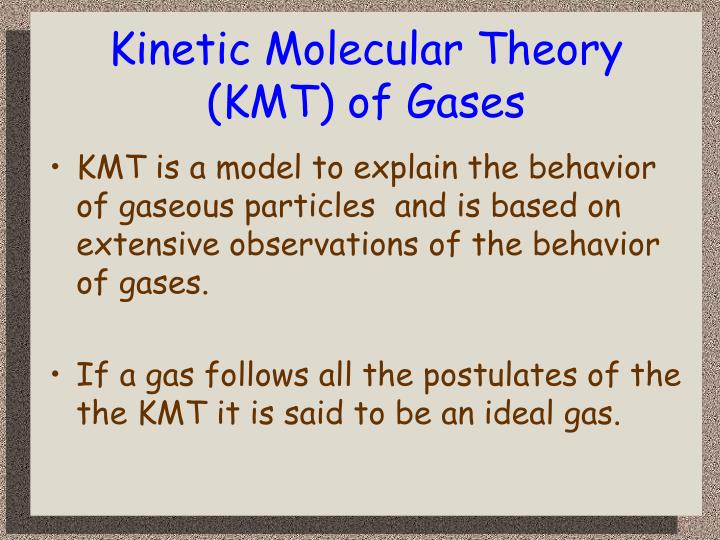 kinetic molecular theory kmt of gases