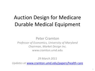 Auction Design for Medicare Durable Medical Equipment