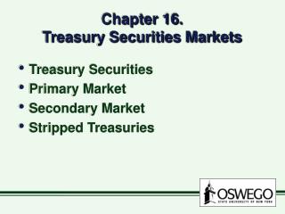 Chapter 16. Treasury Securities Markets