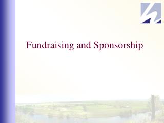 Fundraising and Sponsorship