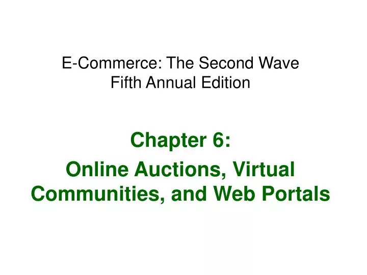 e commerce the second wave fifth annual edition