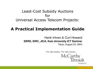 Least-Cost Subsidy Auctions for Universal Access Telecom Projects : A Practical Implementation Guide