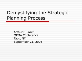 Demystifying the Strategic Planning Process
