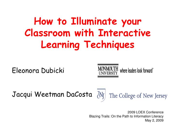 how to illuminate your classroom with interactive learning techniques