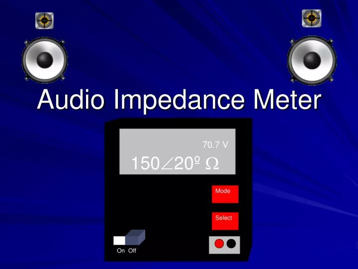 audio impedance meter