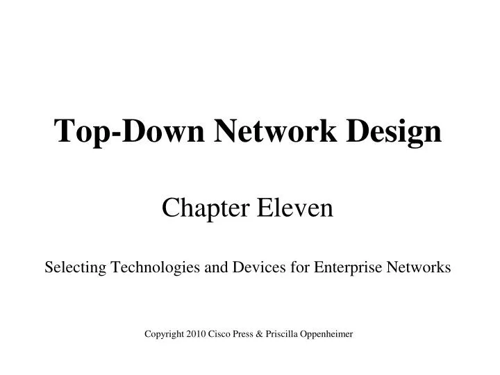 top down network design chapter eleven selecting technologies and devices for enterprise networks