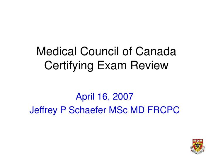 medical council of canada certifying exam review