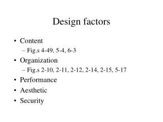 Design factors