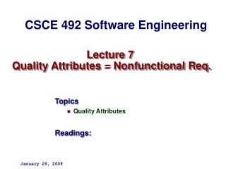 Lecture 7 Quality Attributes = Nonfunctional Req.