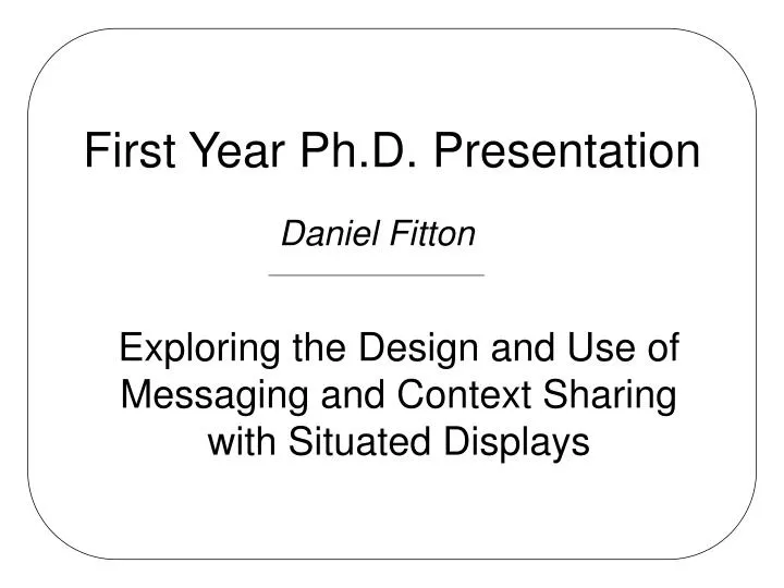 first year ph d presentation
