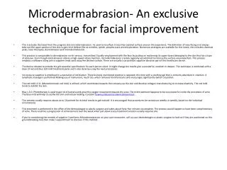 Microdermabrasion- An exclusive technique for facial improve