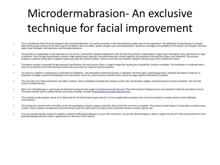 microdermabrasion an exclusive technique for facial improvement