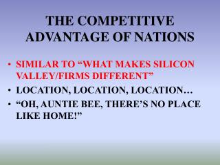 THE COMPETITIVE ADVANTAGE OF NATIONS