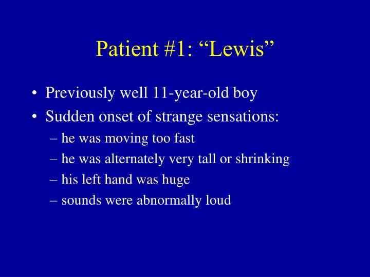 patient 1 lewis