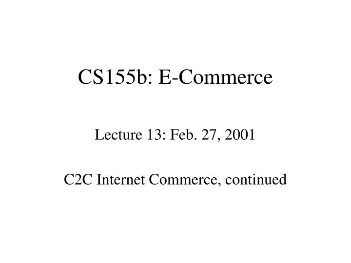 cs155b e commerce