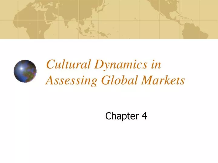 cultural dynamics in assessing global markets