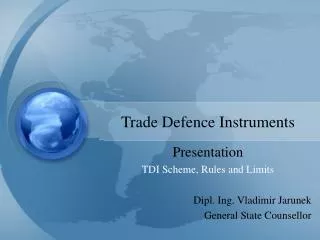 Trade Defence Instruments