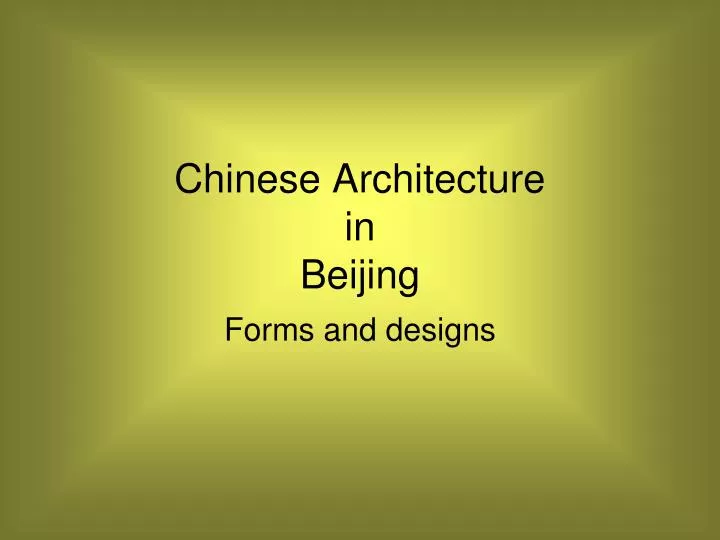 chinese architecture in beijing